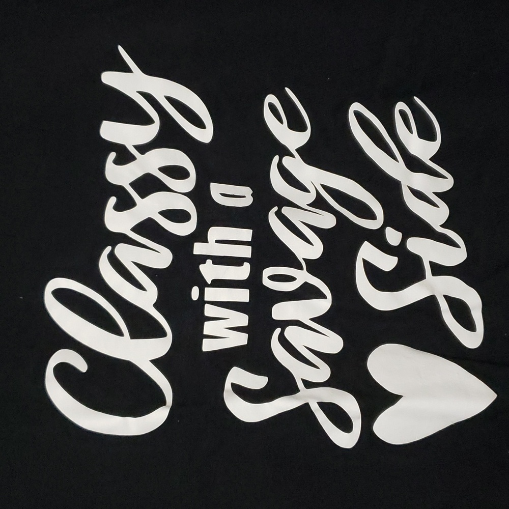 Classy With A Savage Side Tshirt - Picture 3 of 3